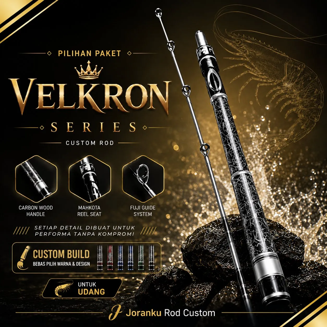 Joran Udang Custom VELKRON SERIES